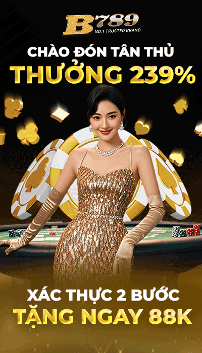 Đón tân thủ thưởng 239% Bong789